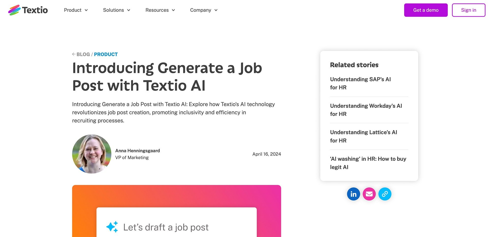 A webpage from Textio introduces Generate a Job Post with Textio AI, highlighting its benefits for roles like healthcare virtual assistants. It features a profile image, related story links, and social sharing buttons, plus a pink ‘Get a demo’ button.