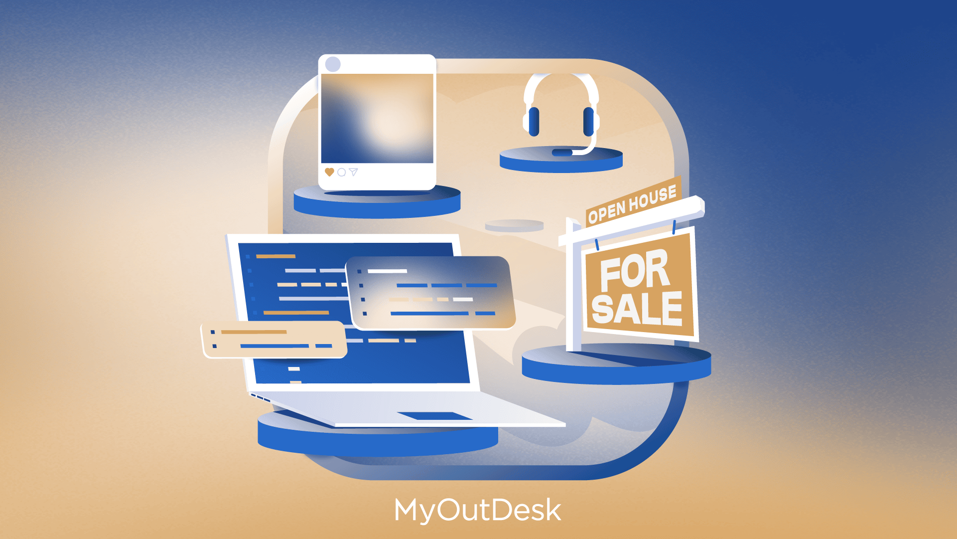 Illustration depicting a laptop with chat bubbles, a For Sale sign, a photo in a circular frame, and headphones. The background is a gradient of blue and beige. MyOutDesk and Outsourcing 2025 are elegantly inscribed at the bottom.