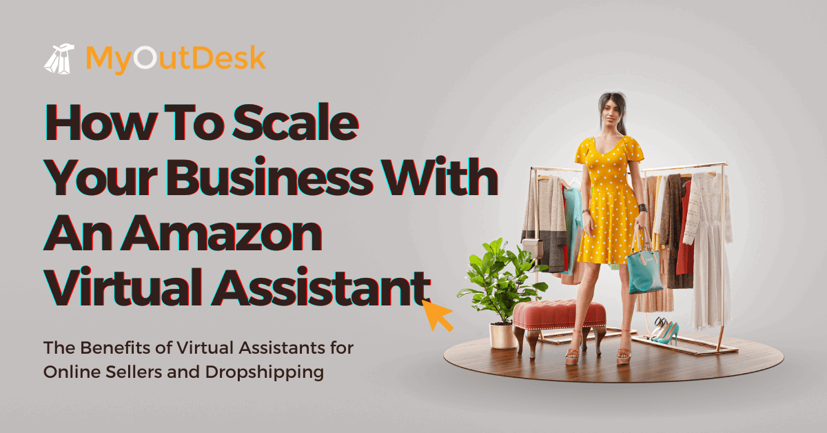 A woman in a yellow polka dot dress holds shopping bags beside a rack of clothes. Text reads: How to Scale Your Business with an Amazon Virtual Assistant - Discover What an Amazon Virtual Assistant Can Do For Your Business and the Benefits for Online Sellers and Dropshipping.
