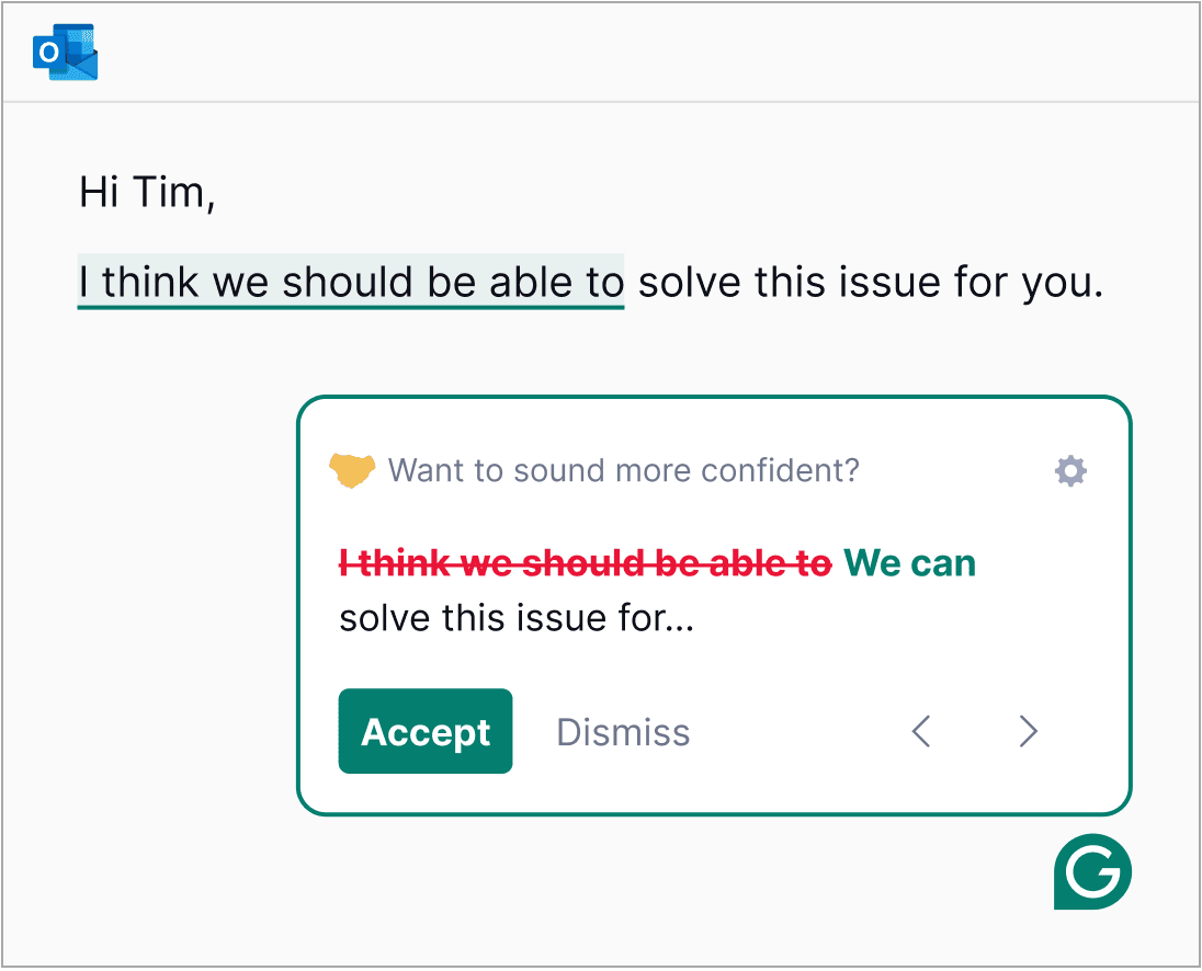 An email draft reads, Hi Tim, I think we should be able to solve this issue for you. An AI in Customer Service suggestion box replaces I think we should be able to with We can, making the message more confident.