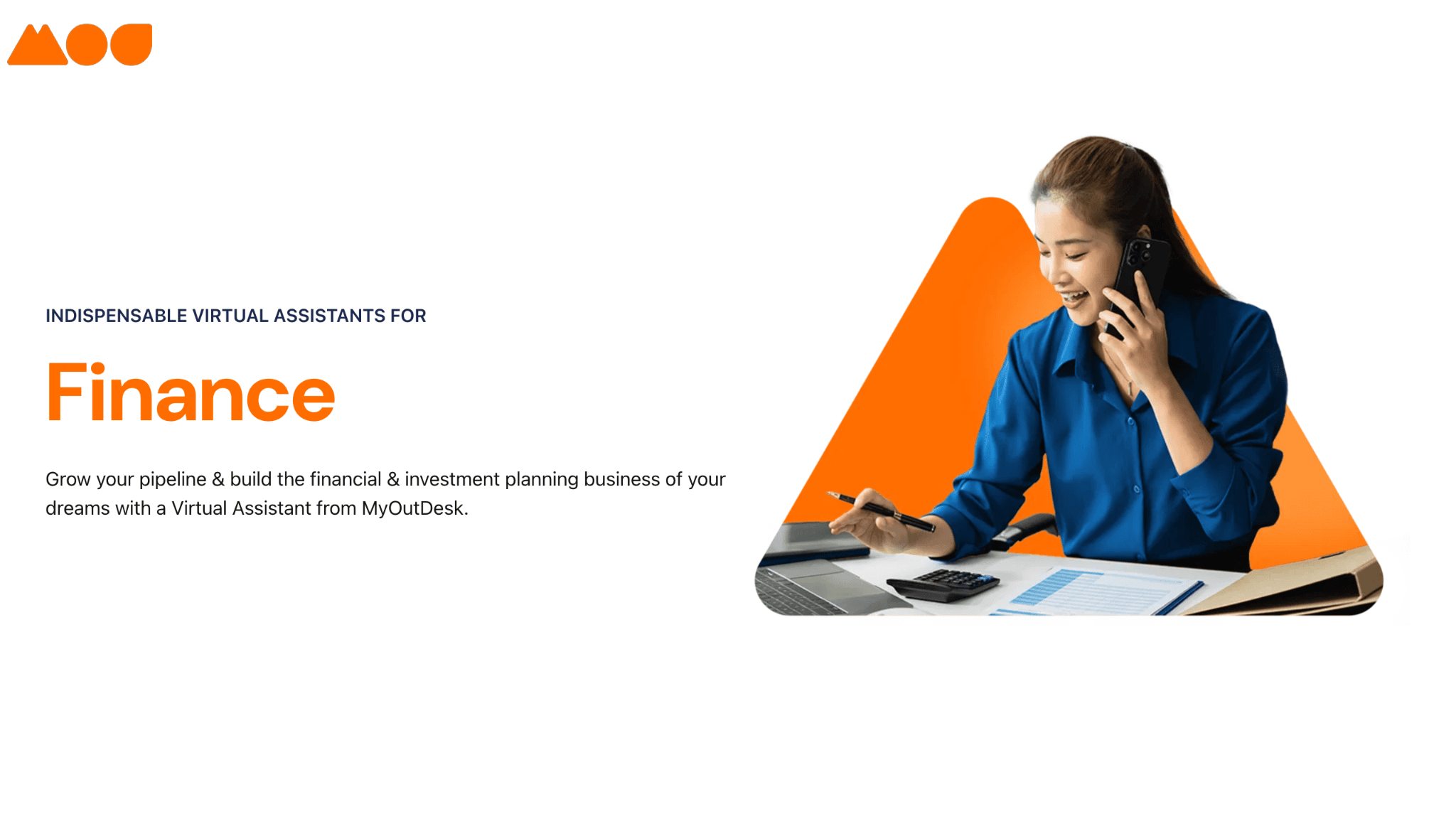 A woman in a blue shirt talks on a phone while using a laptop, surrounded by papers. Text beside her reads: Indispensable Virtual Assistants for Finance with a call to action for financial growth services by MyOutDesk.